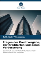 Fragen der Kreditvergabe, der Kreditarten und deren Verbesserung (German Edition) 6207071891 Book Cover