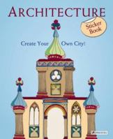 Architecture: Create Your Own City!--Sticker Book 3791372211 Book Cover