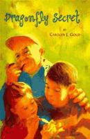 Dragonfly Secret 068931938X Book Cover