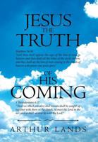 Jesus The Truth of His Coming 1642996459 Book Cover