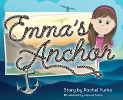 Emma's Anchor 1955547157 Book Cover