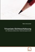 Trivariate Dichteschätzung 3639370759 Book Cover