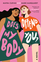 Does My Body Offend You? 0593425855 Book Cover