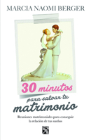 30 minutos para salvar tu matrimonio 6070732057 Book Cover