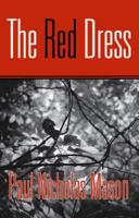 The Red Dress: Poetry (The Palm Poets Series) 0887533795 Book Cover