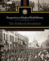 The Bolshevik Revolution 0737763639 Book Cover