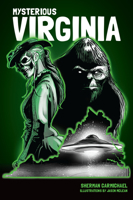 Mysterious Virginia 1467153125 Book Cover