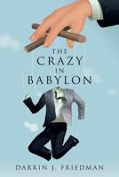 The Crazy In Babylon 1546871209 Book Cover