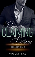 The Claiming Series Collection Two B0CQHZK8LB Book Cover