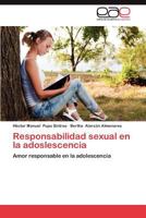 Responsabilidad Sexual En La Adoslescencia 384736006X Book Cover
