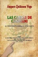 Las Cartas de Candiani: Al Presidente Enrique Peña Nieto 1724551817 Book Cover