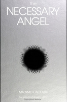 The Necessary Angel (Suny Series, Intersections : Philosophy and Critical Theory) 0791421902 Book Cover