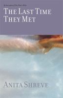 The Last Time They Met 0316781266 Book Cover