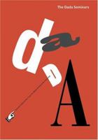 Dada Seminars, The (Casva Seminar Papers) 1933045140 Book Cover