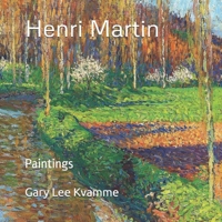 Henri Martin: Paintings B0FQWNSLGM Book Cover