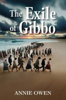 The Exile of Gibbo 1763870901 Book Cover