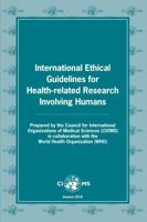 International Ethical Guidelines for Health-related Research Involving Humans 9290360887 Book Cover