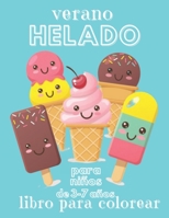 Verano Helado Libro Para Colorear Para niños de 3-7 años: Cuaderno de actividades B08BWGQ782 Book Cover