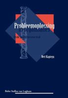 Probleemoplossing in Organisaties 9031321257 Book Cover