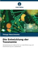 Die Entwicklung der Taxonomie (German Edition) 6207984587 Book Cover