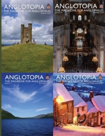 Anglotopia Magazine Omnibus 2018 0985477091 Book Cover