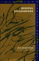 Oedipus, Philosopher (Meridian: Crossing Aesthetics) 0804721718 Book Cover