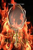 Hell's Mirror 1644266547 Book Cover