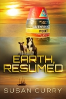 Earth, Resumed (When Earth Paused) B0851KBZJ6 Book Cover