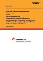 Zur Inkongruenz von Zwangsvollstreckungsmaßnahmen: Auseinandersetzung mit ständiger Rechtsprechung des BGH und Auffassung des Amtsgerichts Reinbek (Urteil v. 27.10.2011 - 5 C 414/11) 3656499764 Book Cover
