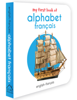 My First Book Of Alphabet Français- French Alphabet: My First English French Board Book (English - Francais) 9354400914 Book Cover