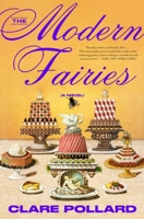 The Modern Fairies: A Novel 1668049422 Book Cover