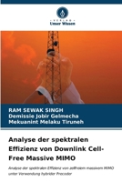 Analyse der spektralen Effizienz von Downlink Cell-Free Massive MIMO (German Edition) 6206645096 Book Cover