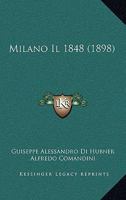 Milano Il 1848 (1898) 1160195218 Book Cover