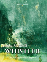 James McNeill Whistler 1639192204 Book Cover