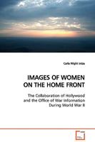 IMAGES OF WOMEN ON THE HOME FRONT 3639122240 Book Cover