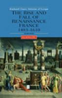 The Rise and Fall of Renaissance France (Fontana History of France) 0007292090 Book Cover
