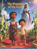 THE PROMISE OF THE FARM B0FSW7QT8D Book Cover