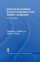 Internal Accounting Control Evaluation and Auditor Judgement: An Anthology 1138972835 Book Cover