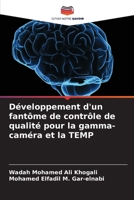 Développement d'un fantôme de contrôle de qualité pour la gamma-caméra et la TEMP (French Edition) 6207615883 Book Cover