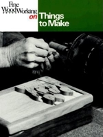 Things to Make (Fine Woodworking On) 0918804515 Book Cover