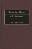 Emma Lou Diemer: A Bio-Bibliography 031331814X Book Cover