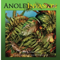 Anole Invasion 1632331861 Book Cover