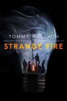 Strange Fire 1481468383 Book Cover