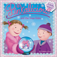 Pinkalicious and the Snow Globe 0062245880 Book Cover