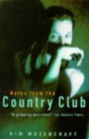 Notes from the Country Club 039562892X Book Cover