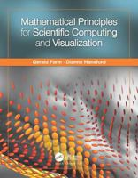 Mathematical Principles for Scientific Computing and Visualization 0367659360 Book Cover