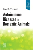 Autoimmune Diseases In Domestic Animals 0323848133 Book Cover