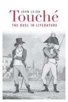 Touché: The Duel in Literature 0674504380 Book Cover