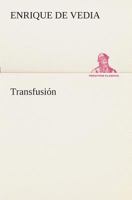 Transfusion 1535402563 Book Cover