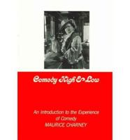 Comedy High and Low: An Introduction to the Experience of Comedy 019502320X Book Cover